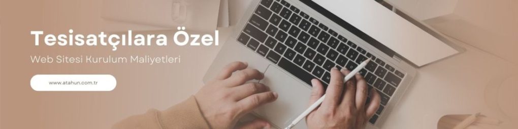 Tesisatçılar İçin Web Sitesi Açma Maliyetleri